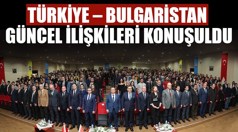 Türkiye â€“ Bulgaristan güncel ilişkileri konuşuldu