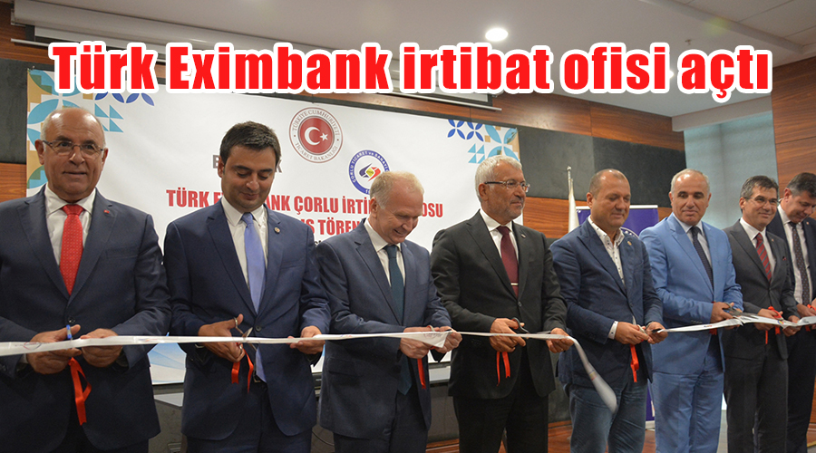 Türk Eximbank irtibat ofisi açtı