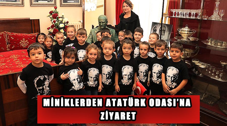 Miniklerden Atatürk Odası